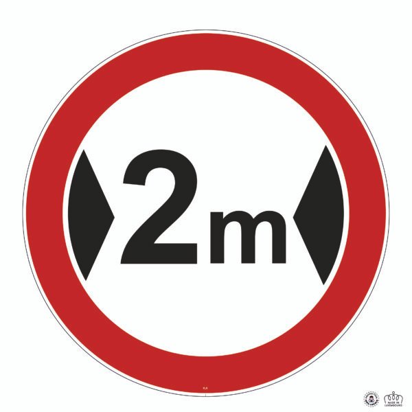 C,5 Accès interdit aux aux véhicules ayant une largeur totale supérieure à 2m