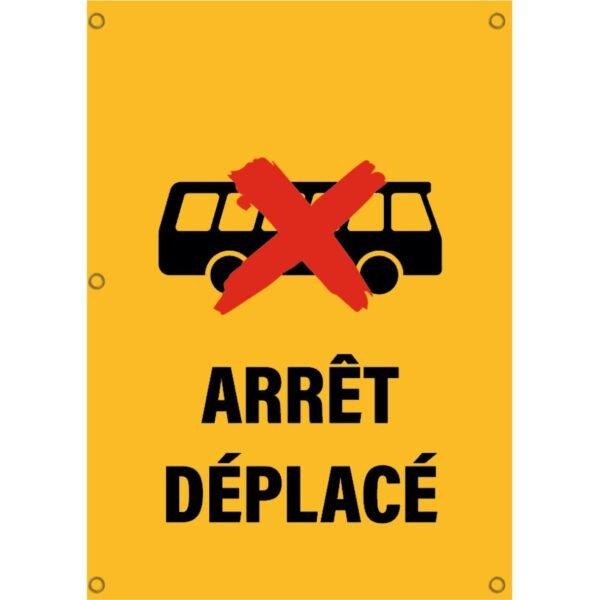Panneaux Bâche - Arrêt déplacé